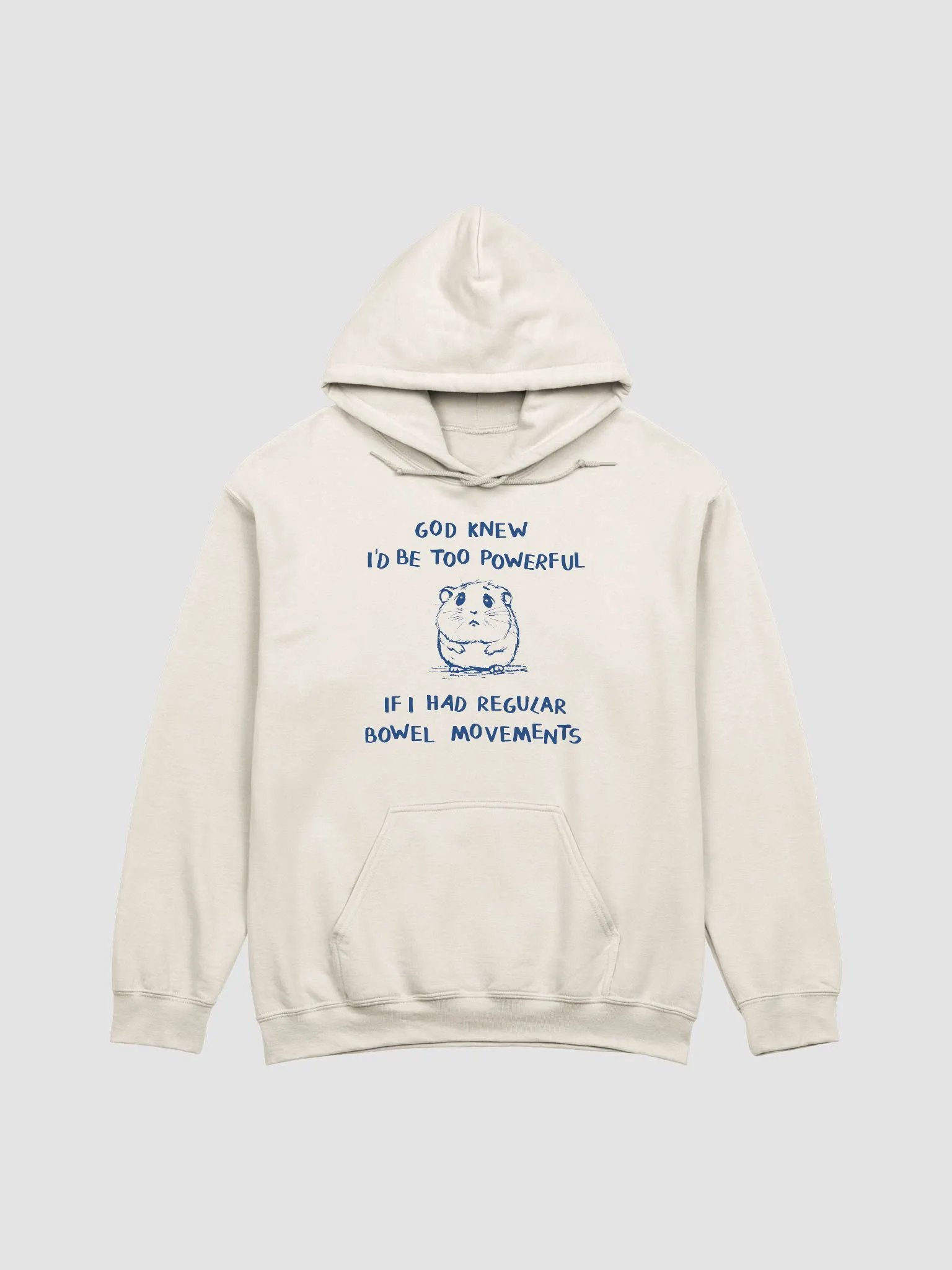 God knew I'd be too powerful Hoodie product image (1)