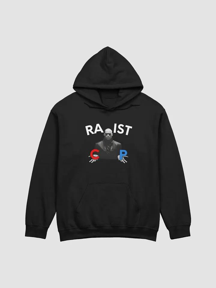 Racist Or Rapist Hoodie product image (1)