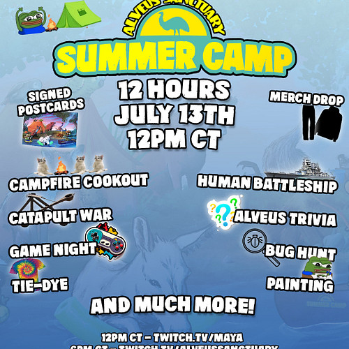 Join us TOMORROW for our annual summer camp!
We will be live for 12 hours starting on Maya's channel @ 12PM CT!

#alveussanct...