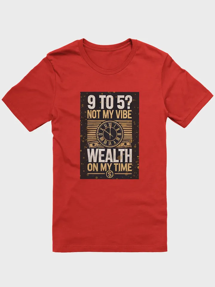 9 - 5 Not My Vibe Unisex Tee product image (2)