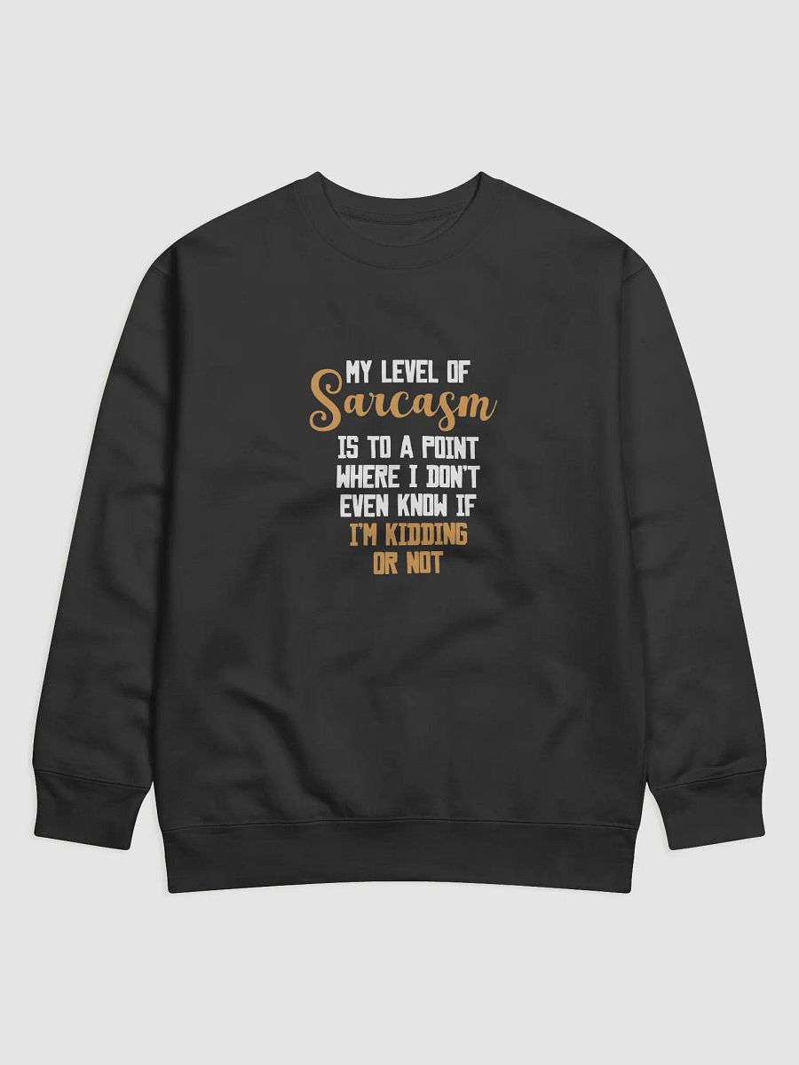 My Level of Sarcasam. product image (1)