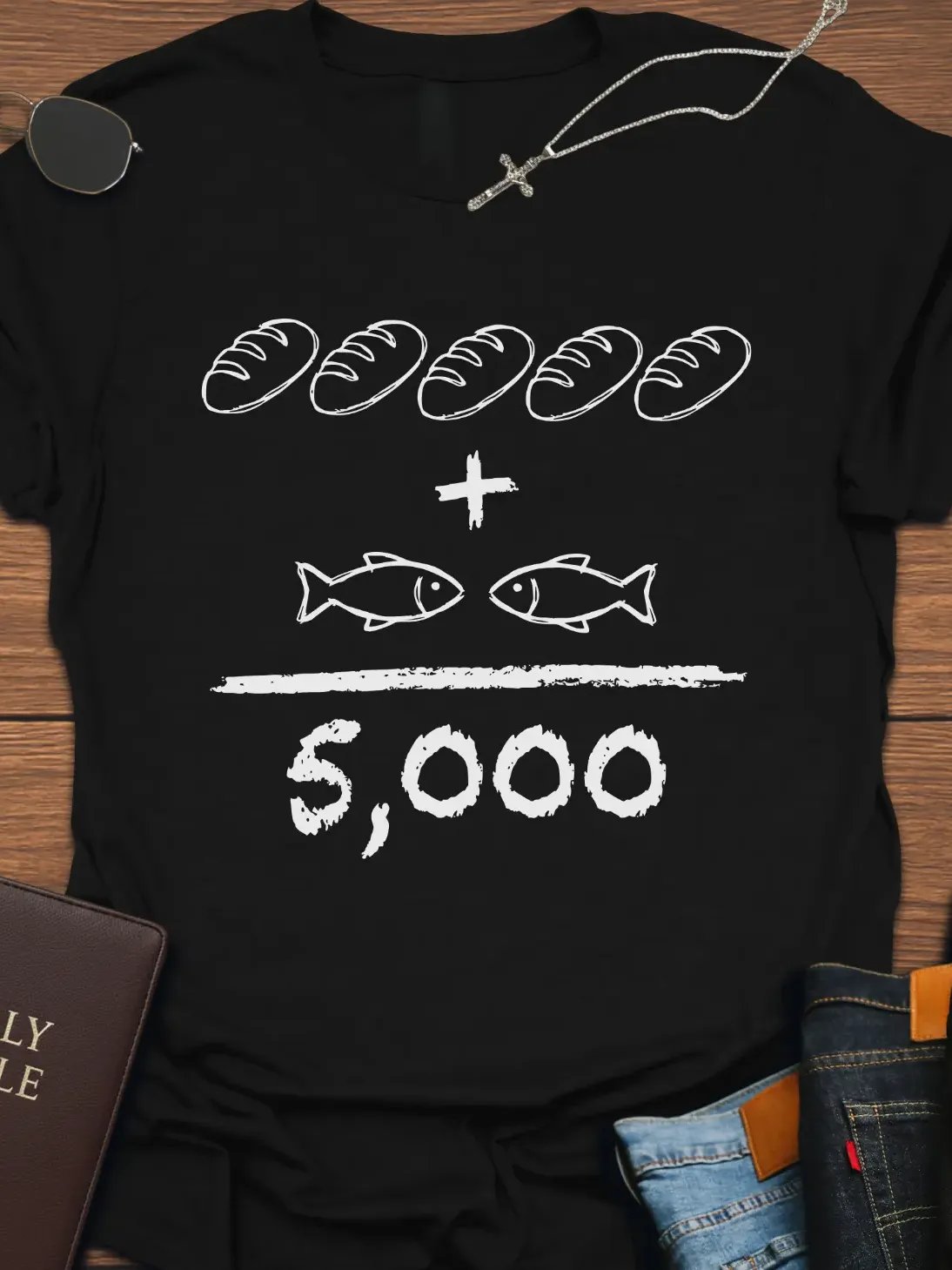 5 Loaves + 2 Fish = 5000 T-Shirt product image (3)