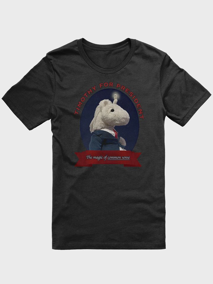 Timothy for President - Super Soft T-Shirt product image (1)