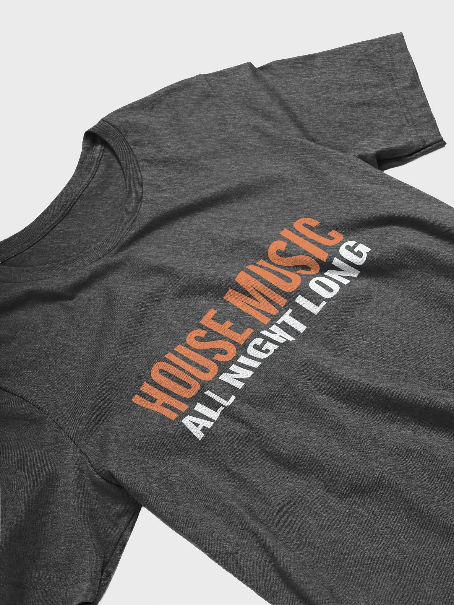 House Music All Night Long Tee product image (18)