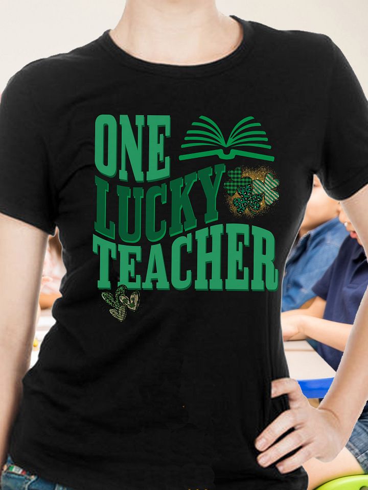 One Lucky Teacher Happy St. Patrick's Day St Paddy Shamrock T-Shirt product image (2)