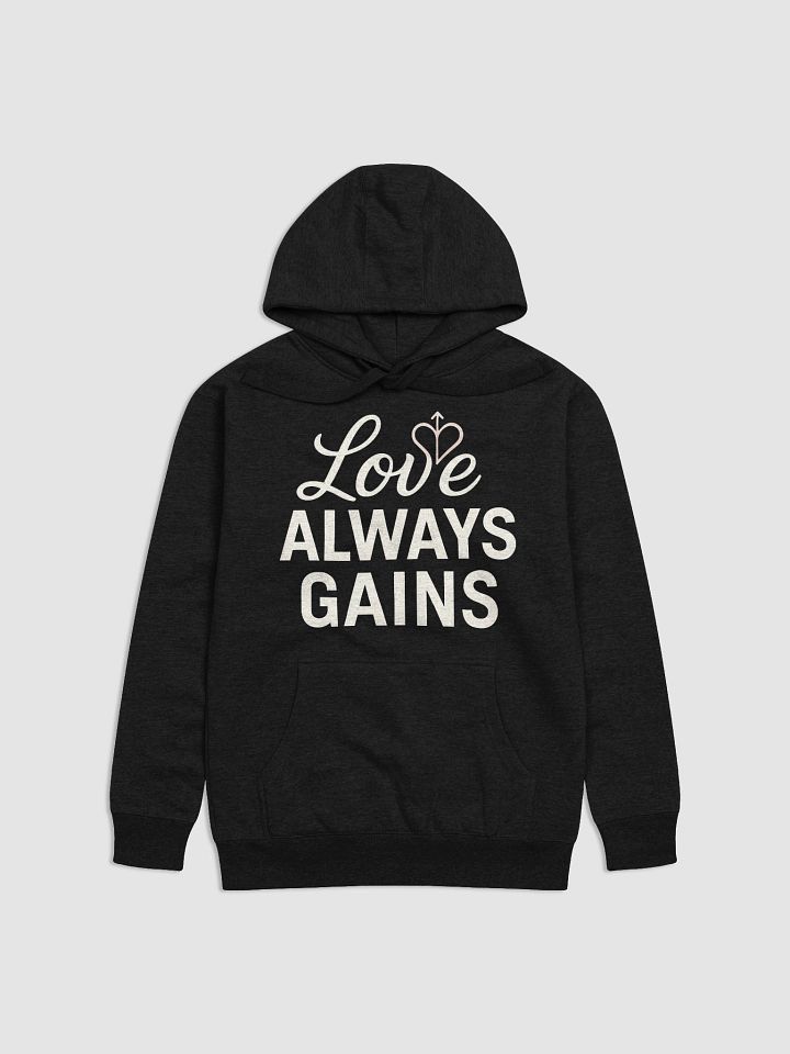 Love Always Gains  — The Reese Witherspoon Hoodie That Inspires You to Embrace Life’s Greatest Power product image (1)