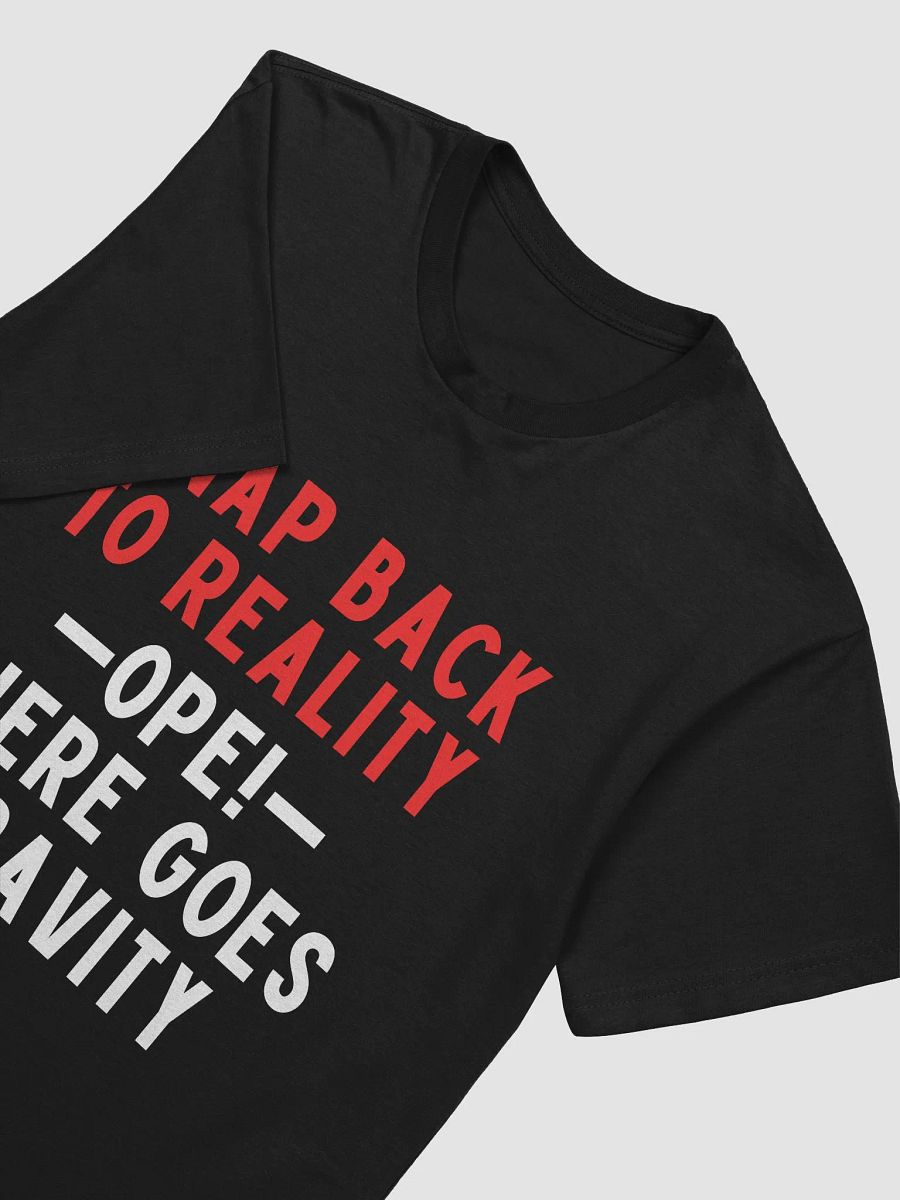 Ope! There Goes Gravity T-Shirt product image (3)