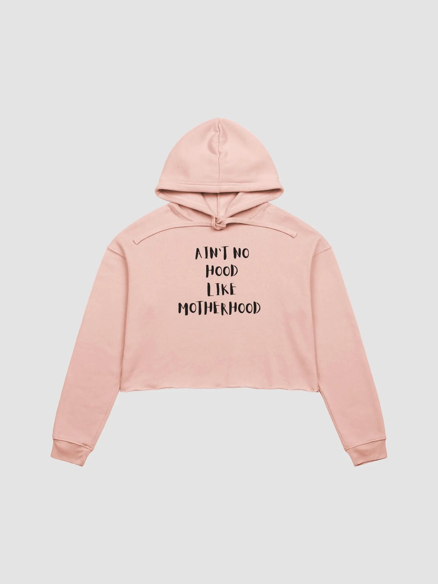 AINT NO HOOD LIKE MOTHERHOOD crop sweatshirt product image (1)