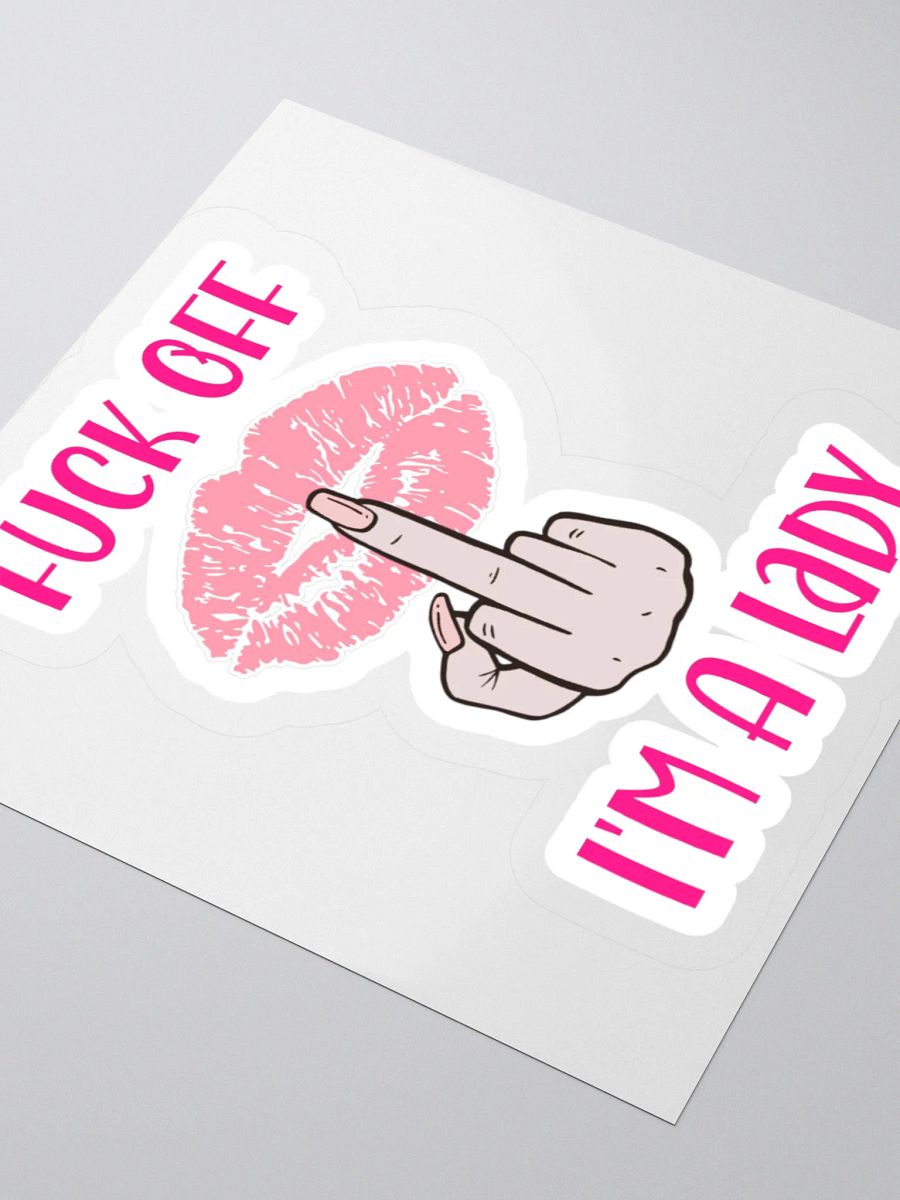 Fuck Off I'm A Lady (Lighter Skin Tone Variation) Sticker product image (3)