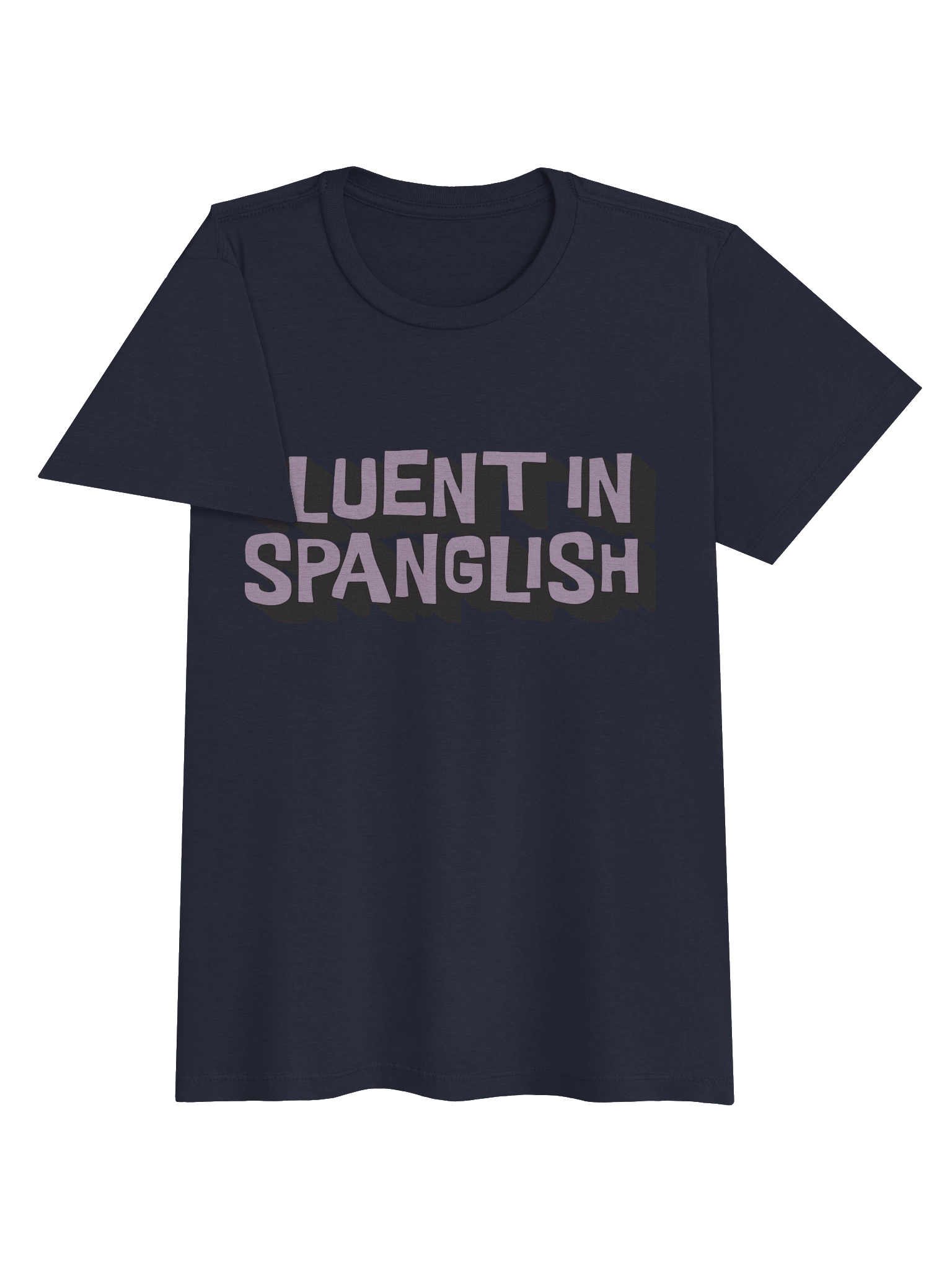Fluent In Spanglish T-Shirt Mujer product image (2)
