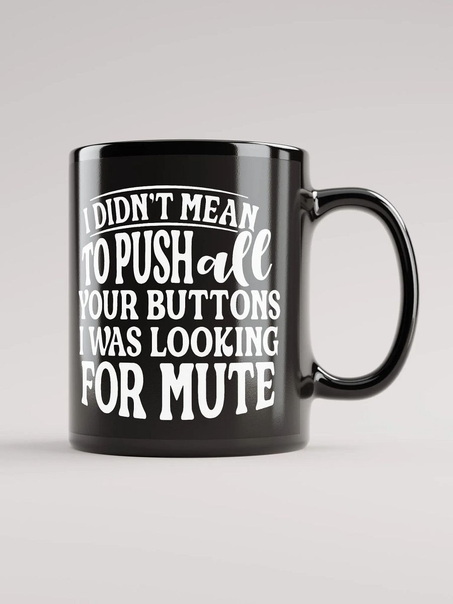 I Was Looking For Mute Mug product image (1)