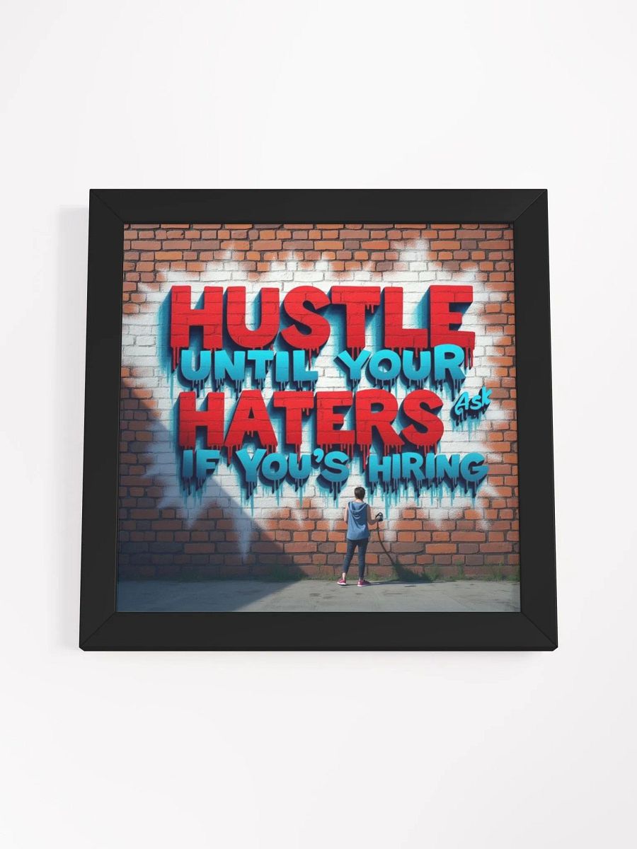 Hustle Graffiti Art Matte Poster product image (50)