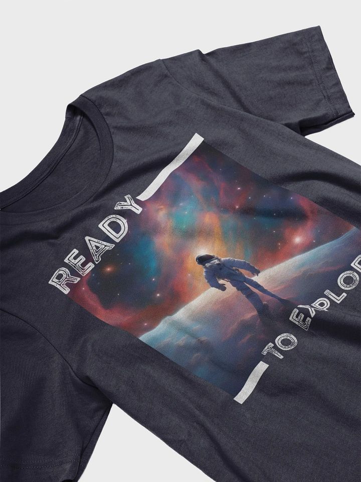 Ready to explore T-Shirt product image (2)