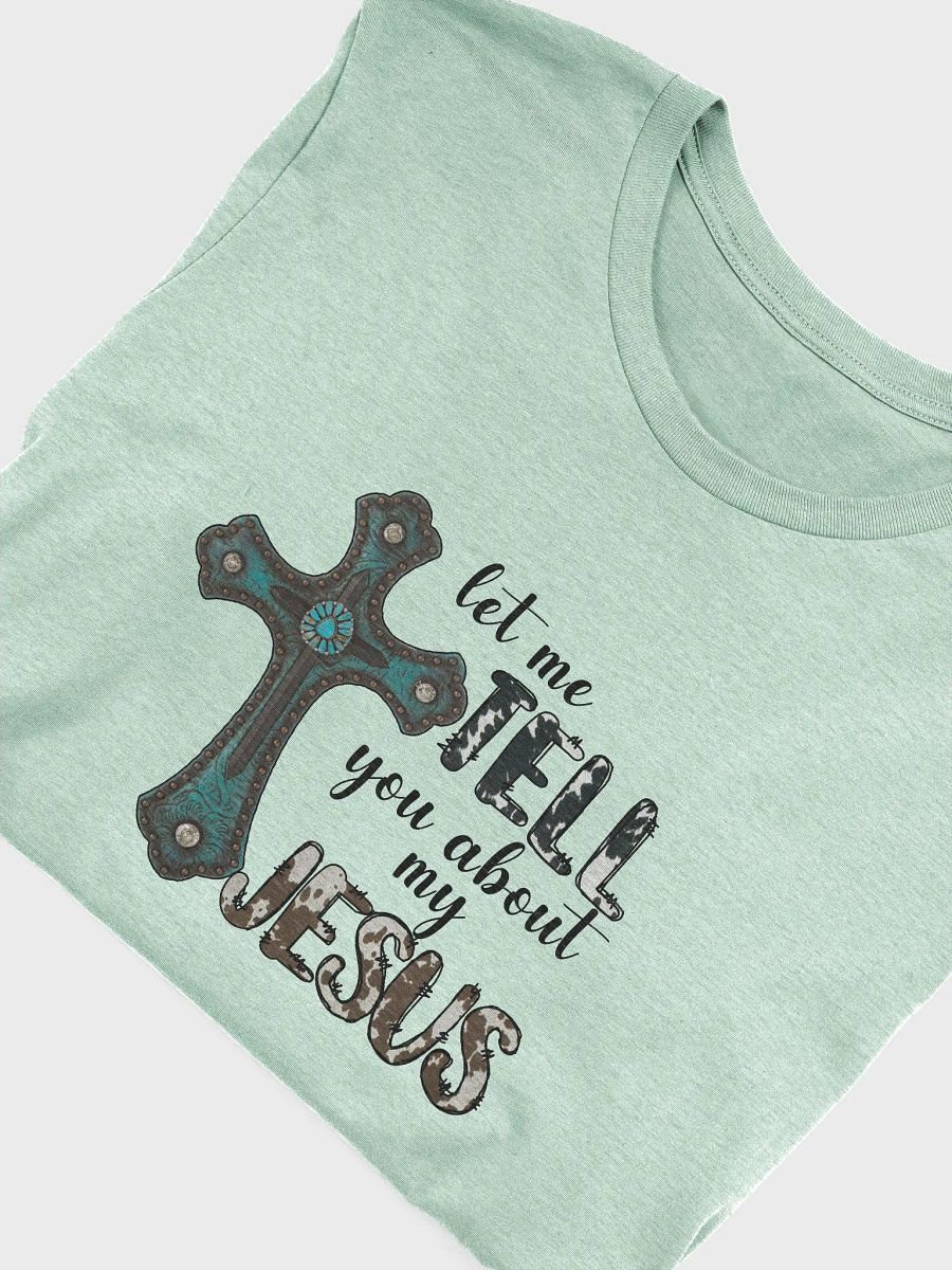 Let me tell you about my Jesus product image (21)