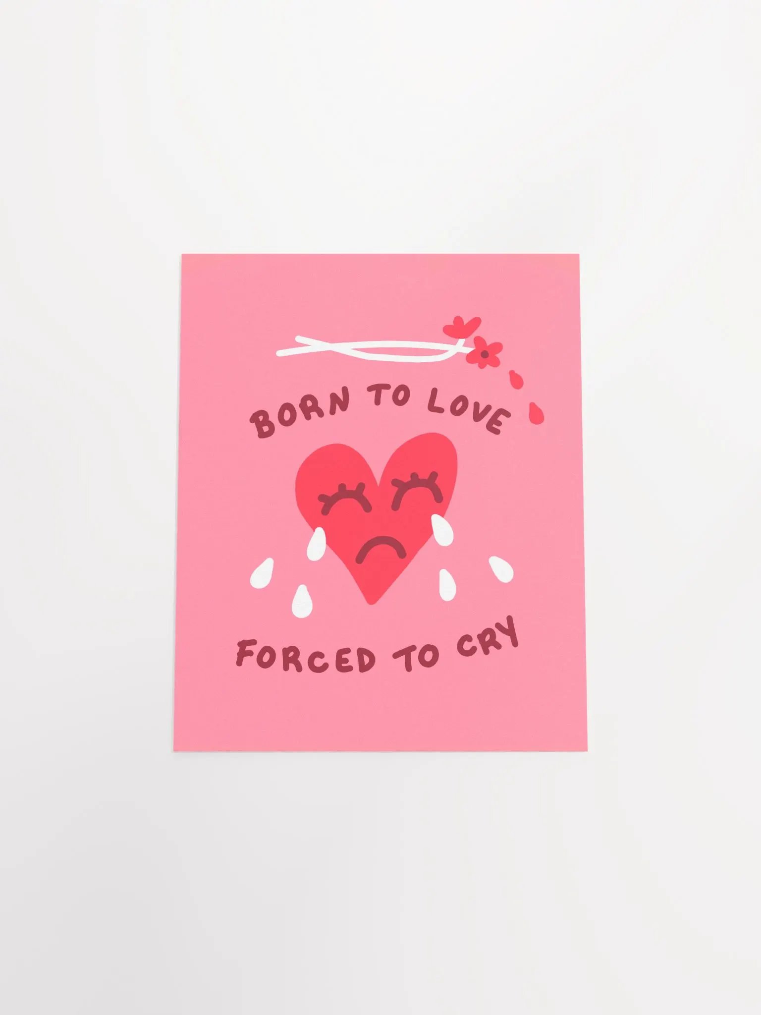 Born To Love Art Print product image (17)