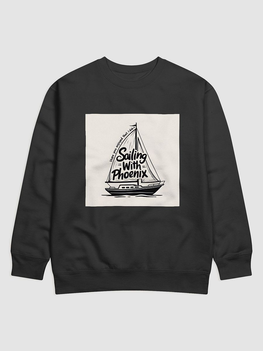 LIMITED TIME "Hope You Enjoyed That. I Didn't." KREW product image (1)