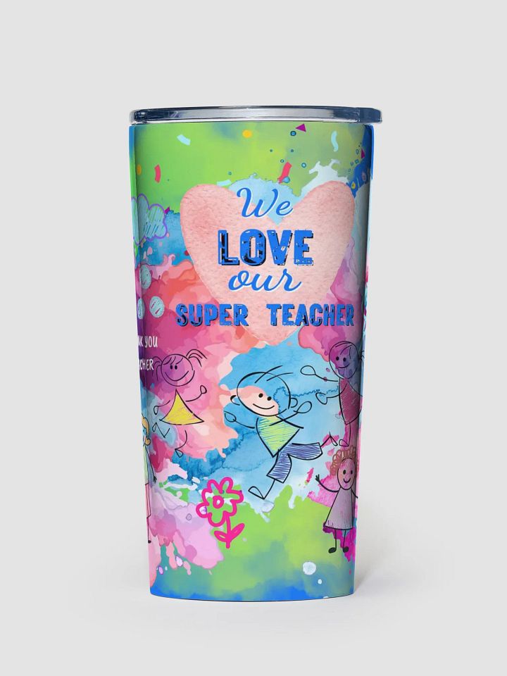 colorful Super Teacher Appreciation Stainless Steel Tumbler gift for auwesome teachers from parents product image (1)