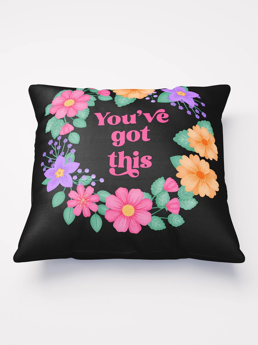 You've got this - Motivational Pillow Black product image (2)
