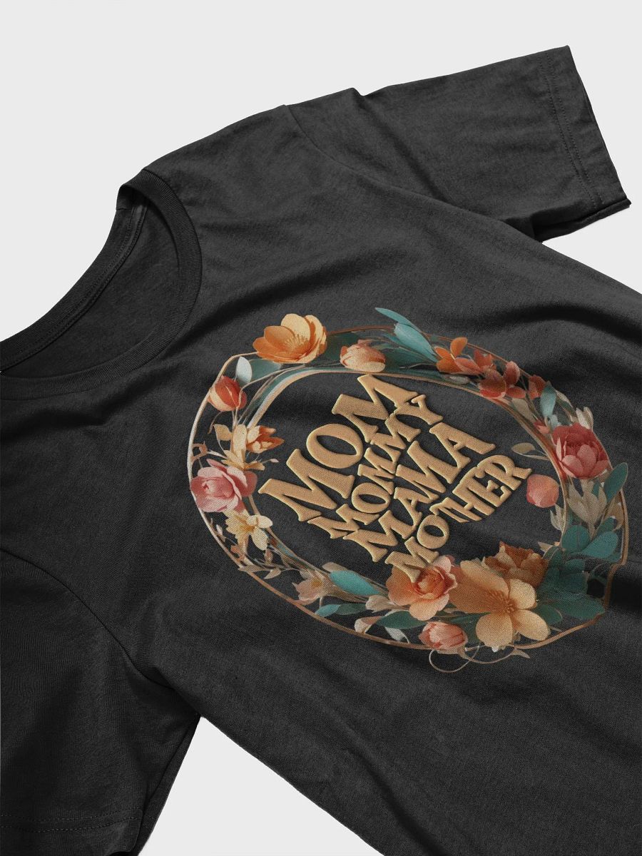 Mothers Day Floral Wreath Mom Mama Mommy Mother T-Shirt product image (3)