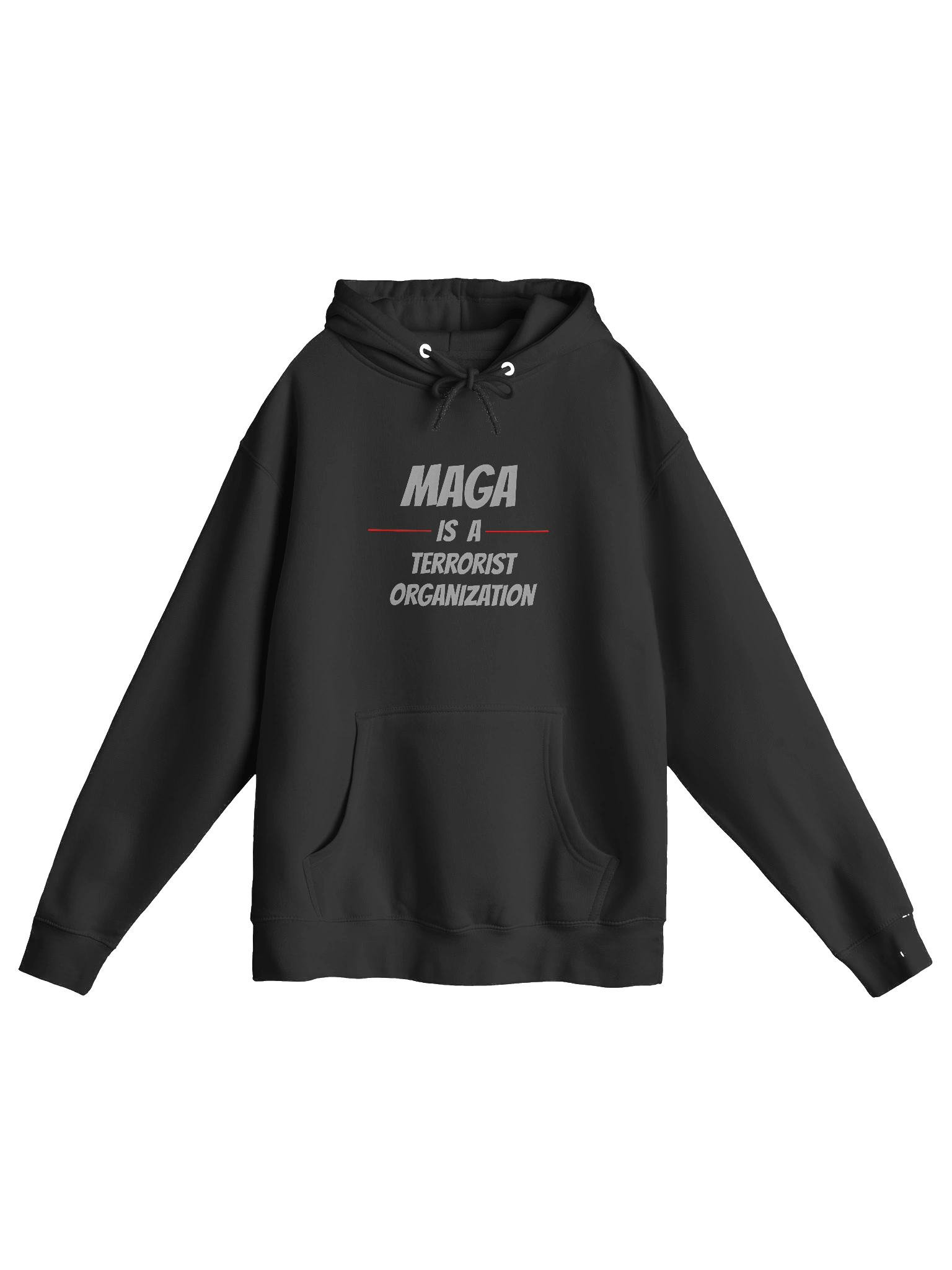MAGA is a Terrorist Bold Statement Premium Hoodie product image (4)