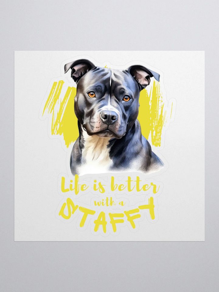 Life Is Better With Staffy Kiss Cut Sticker product image (2)