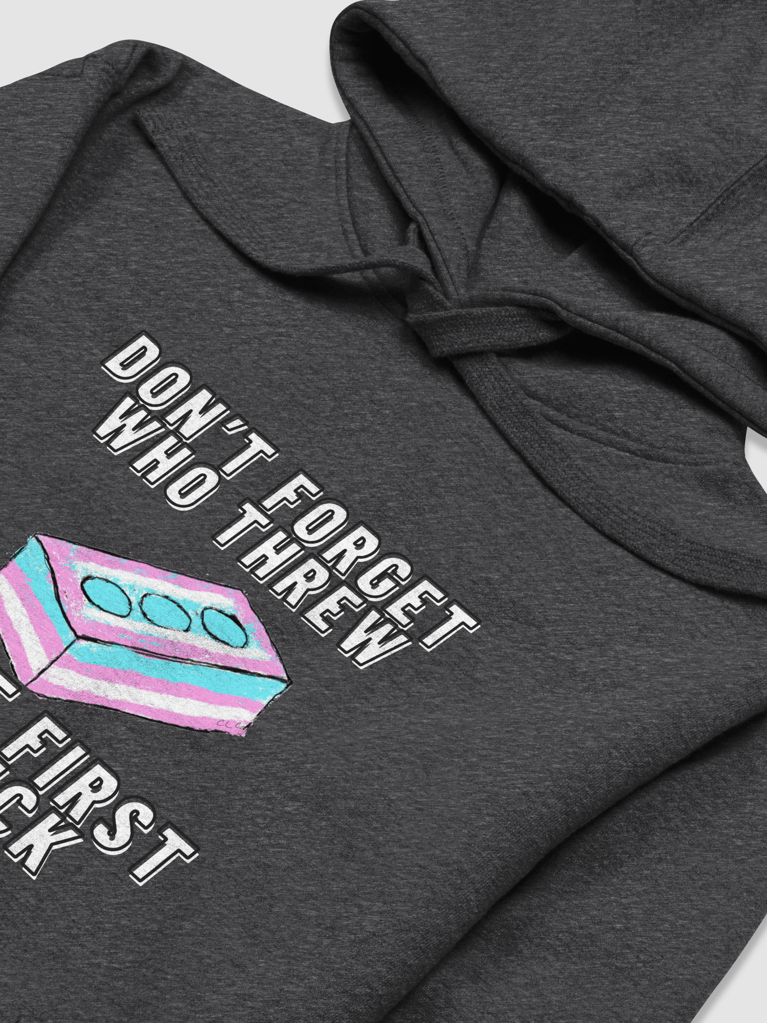 Don't Forget Who Threw the First Brick Hoodie product image (16)