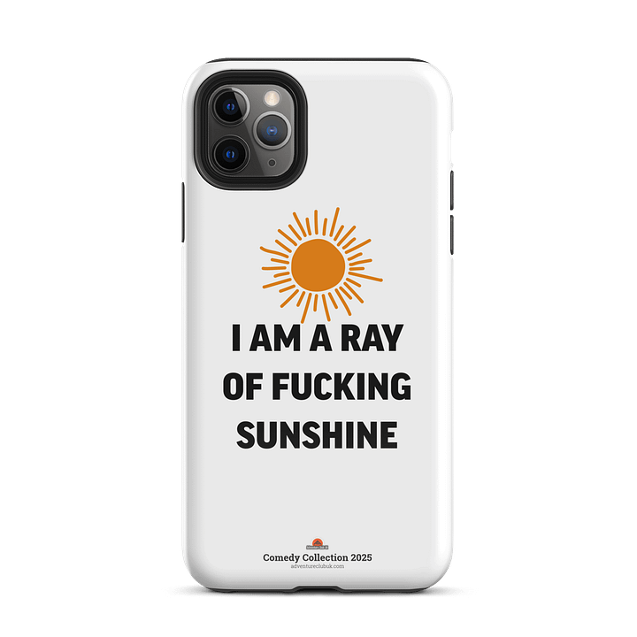 I am a Ray of Fucking Sunshine - iPhone tough case product image (51)