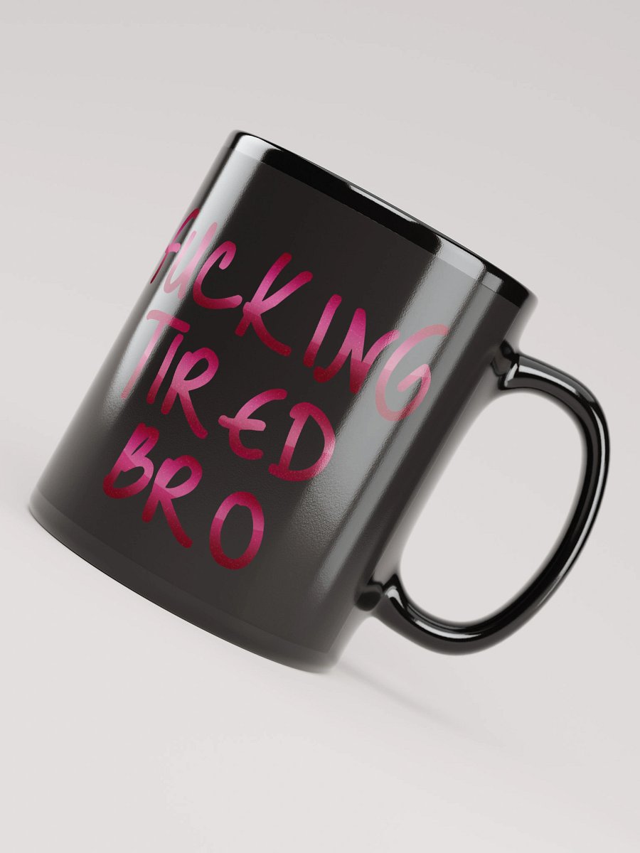 Big Tired - Black Mug product image (7)