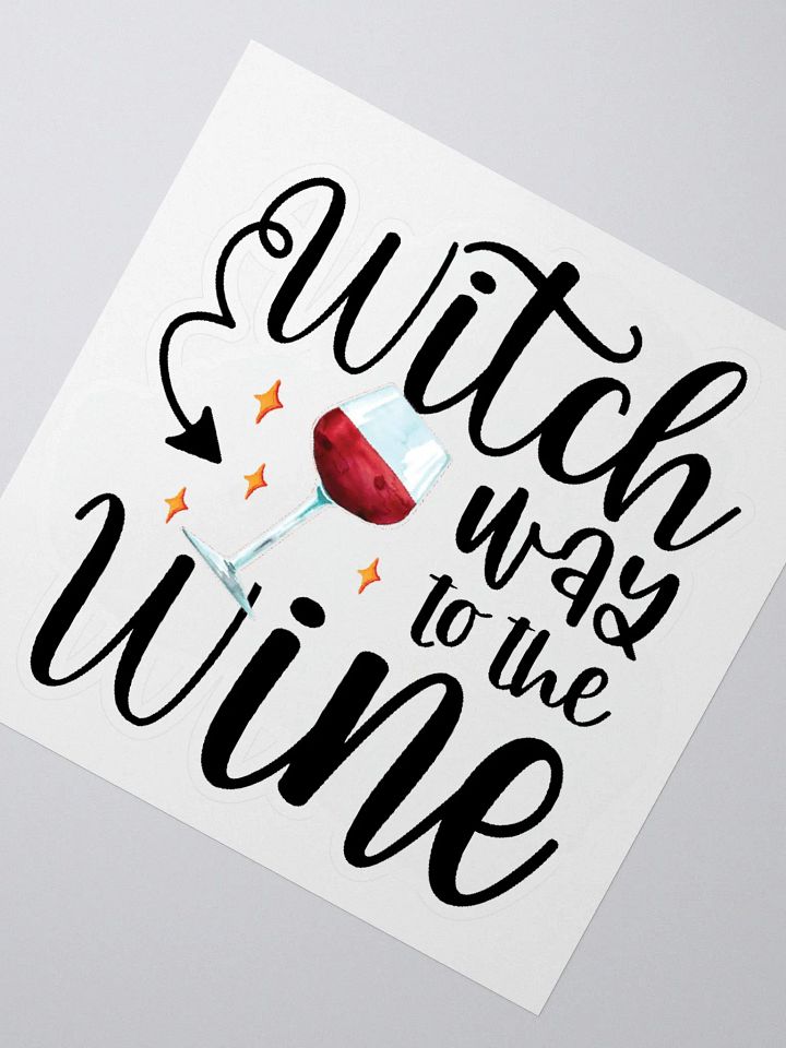 Witch Way to the Wine STICKER - Witchy, Kitchen Witch, Magic Kitchen Gift product image (2)