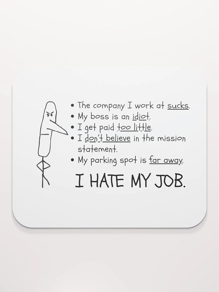 I HATE MY JOB Mouse pd product image (2)