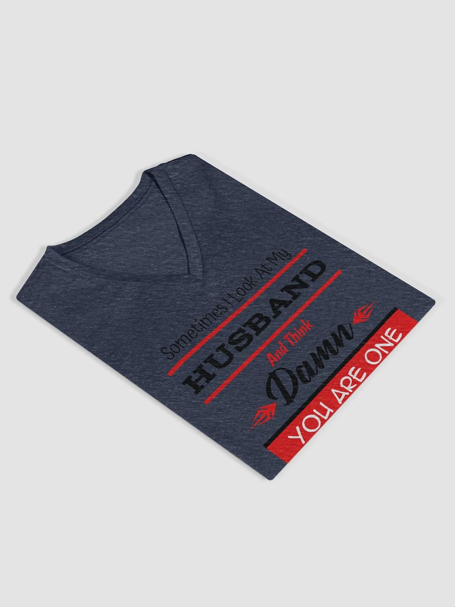 Damn, You are one Lucky Man & A Happy Wife is a Happy Life! V-Neck Tee product image (1)