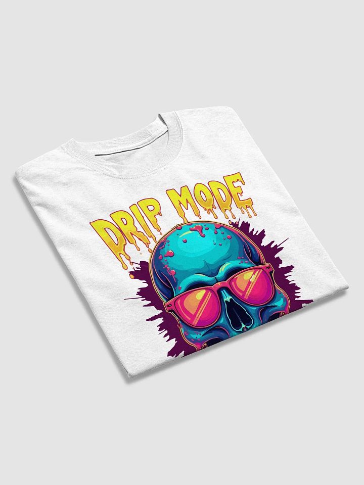 Drip Mode Skull T-Shirt product image (2)
