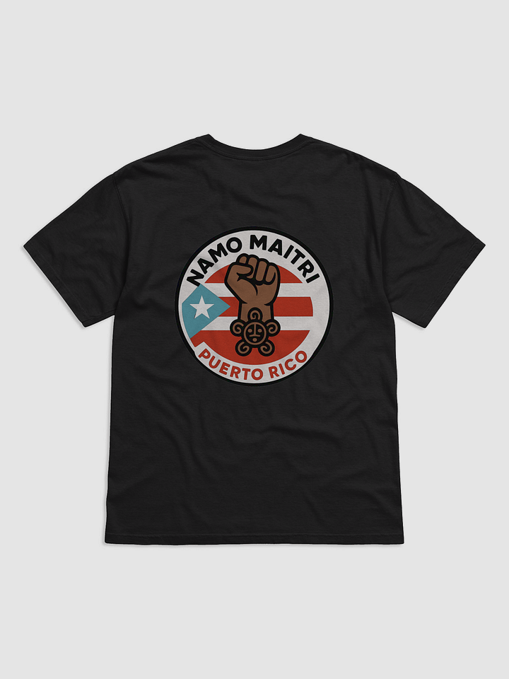 Namo Maitri Puerto Rico Fist Logo T-Shirt product image (8)