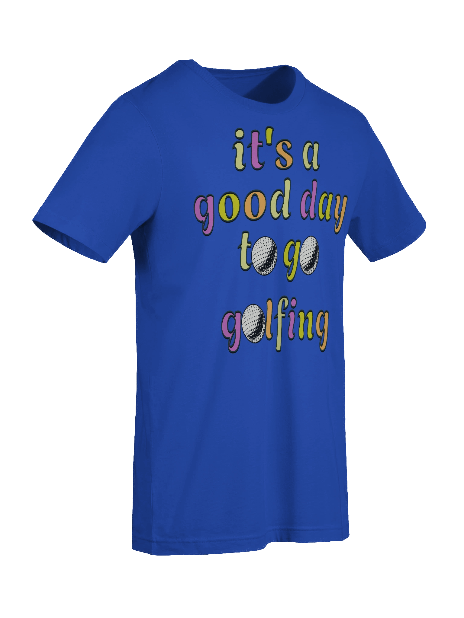 Its A Good Day To Go Golfing Vibes T-Shirt product image (3)