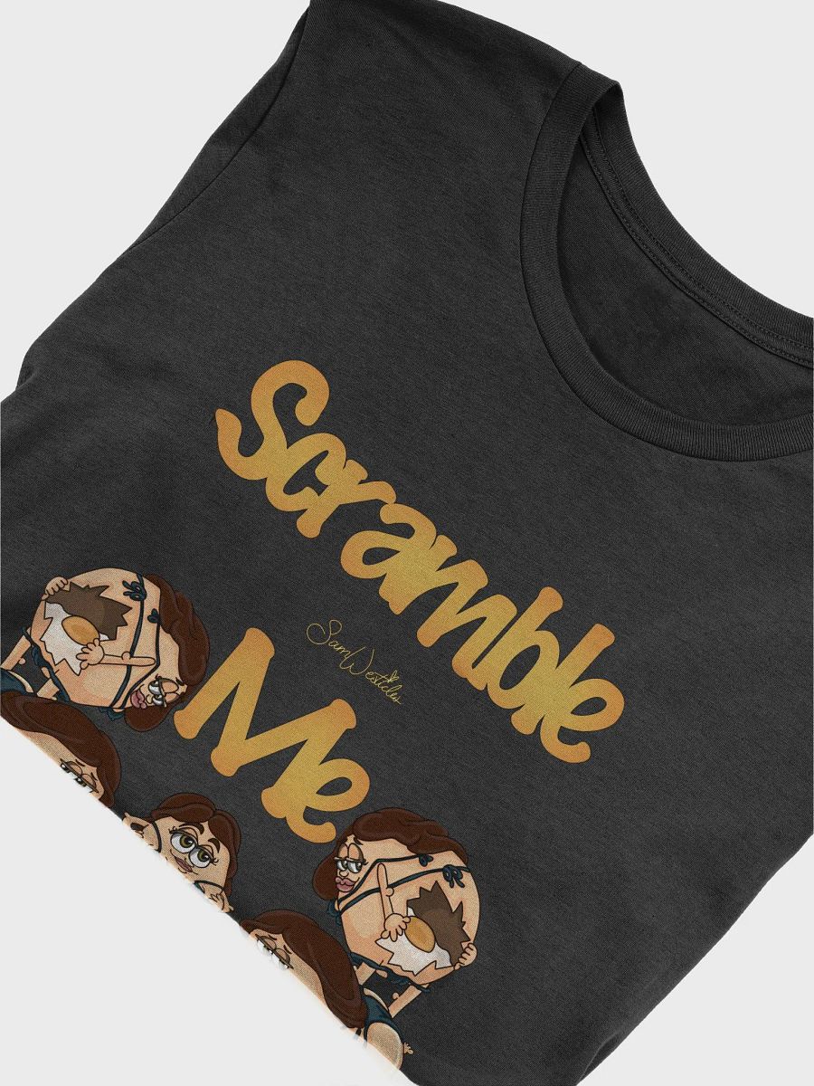 Scramble Me Eggmantha Shirt! product image (5)