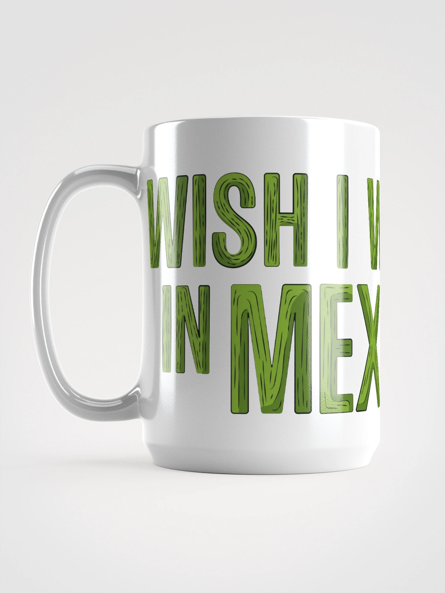 Wish I Was in Mexico Coffee Mug product image (6)