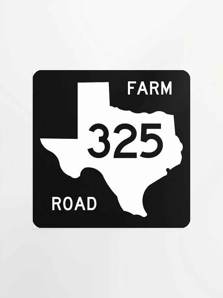 Texas Farm Road Sign FM 325 Poster product image (1)