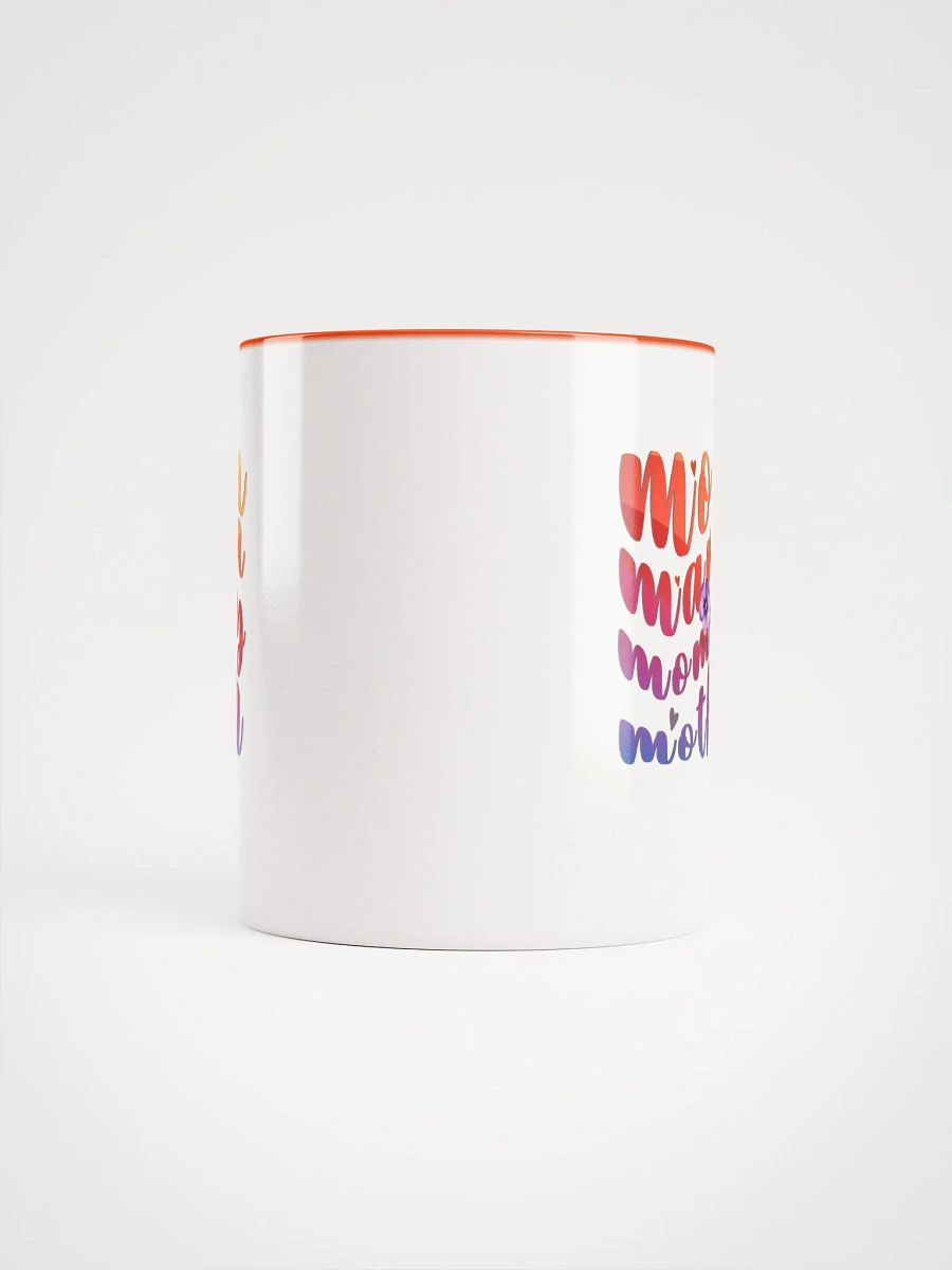 Mom, Mama, Mommy, Mothers Day Ceramic Mug product image (5)