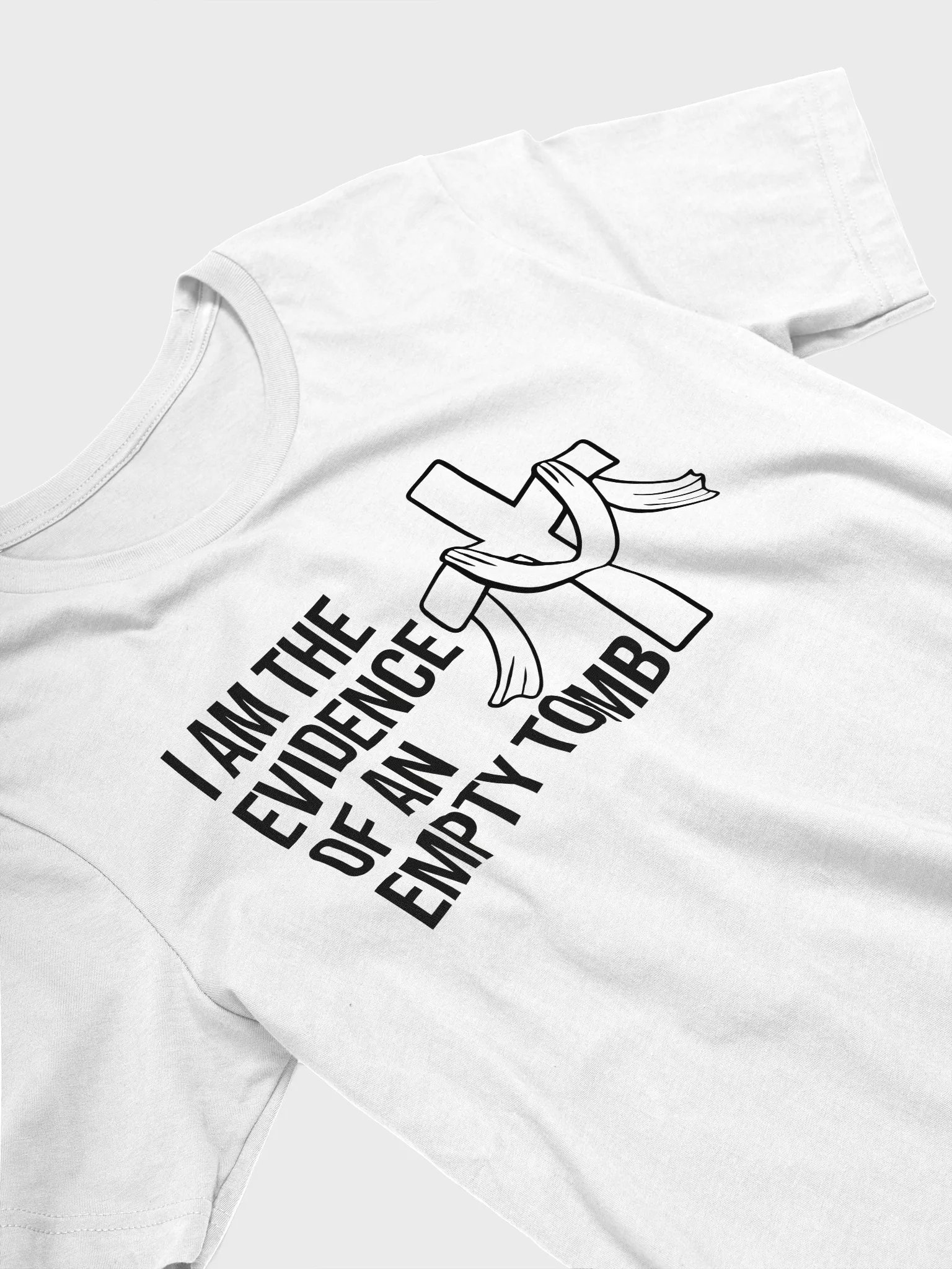 I Am the Evidence of an Empty Tomb – Resurrection T-Shirt product image (28)