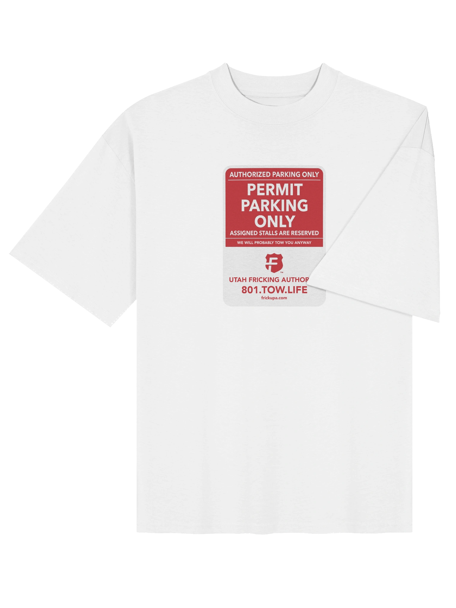 Permit parking only shirt product image (12)