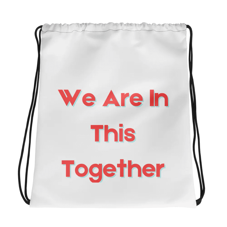 We Are In This Together Backpack product image (1)