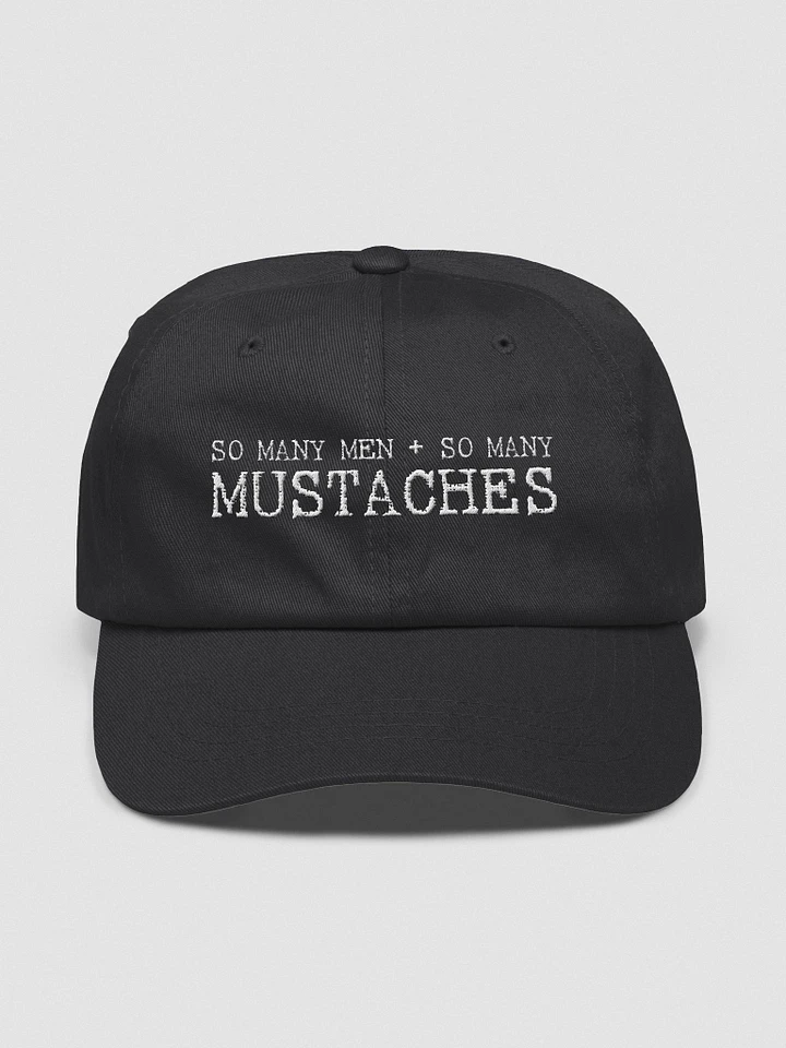 So Many Men + So Many Mustaches - Embroidered Hat product image (1)
