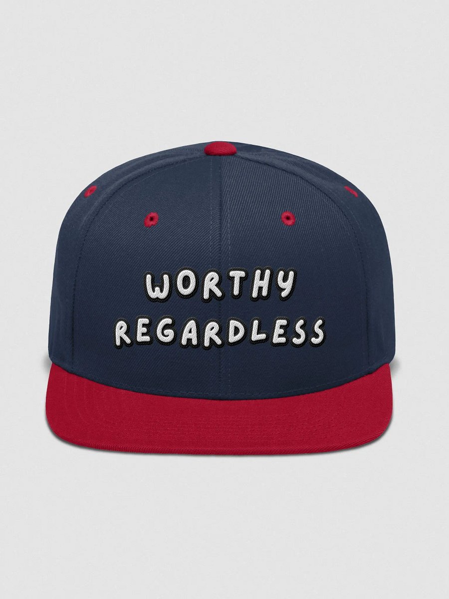 Worthy Regardless Snapback product image (1)
