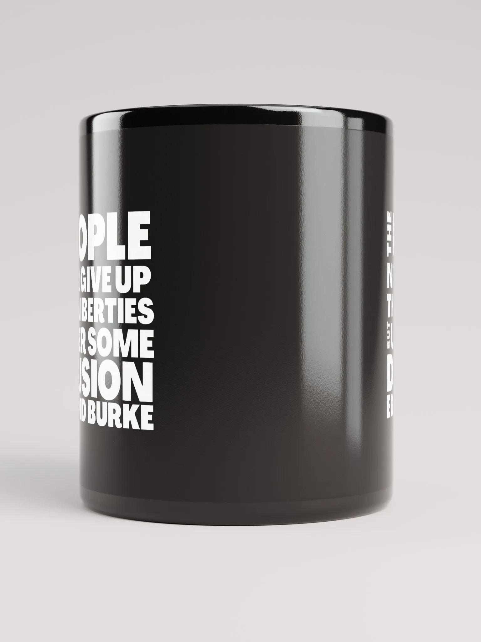 Edmund Burke Quote About Giving Up Liberties Mug product image (5)