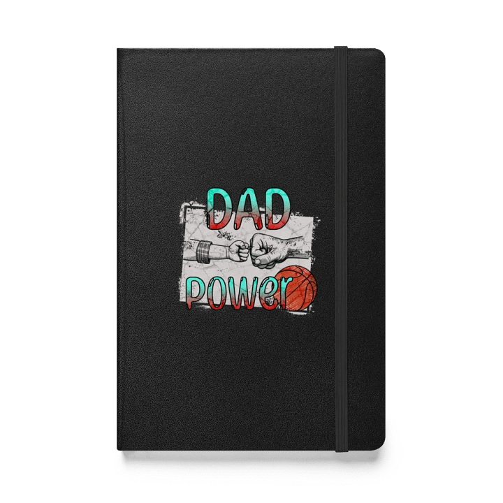 Dad Power Basketball Hardcover Notebook product image (1)