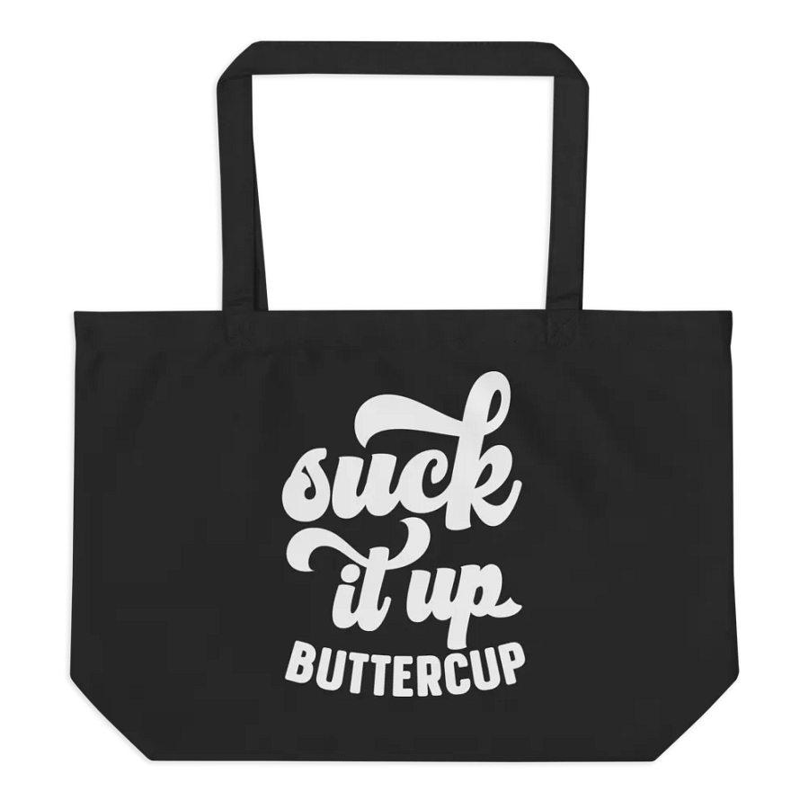 Suck It Up Buttercup Bag product image (6)