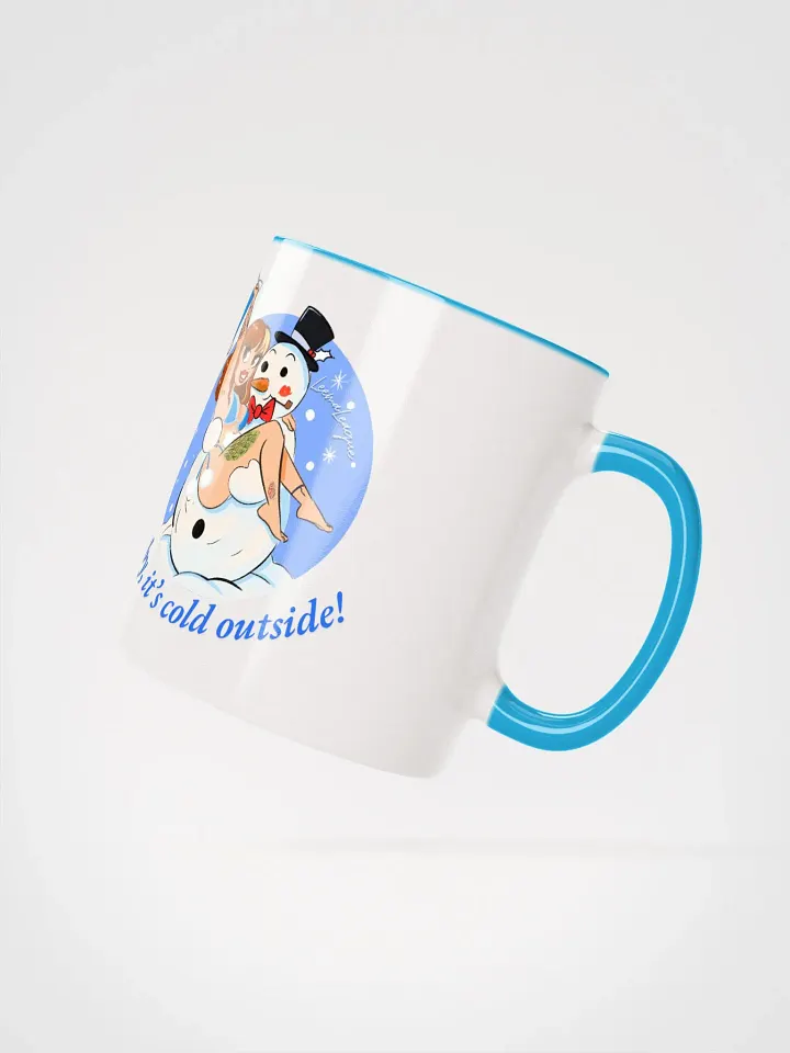 Baby its cold outside! Mug product image (12)