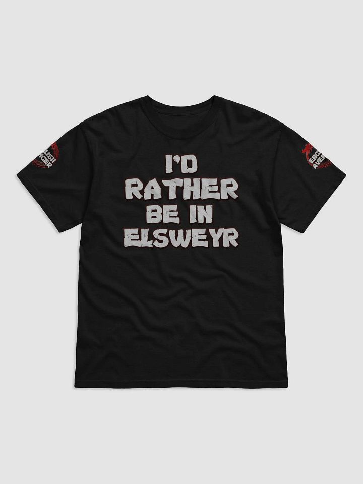 I'd Rather Be In Elsweyr T-Shirt product image (1)