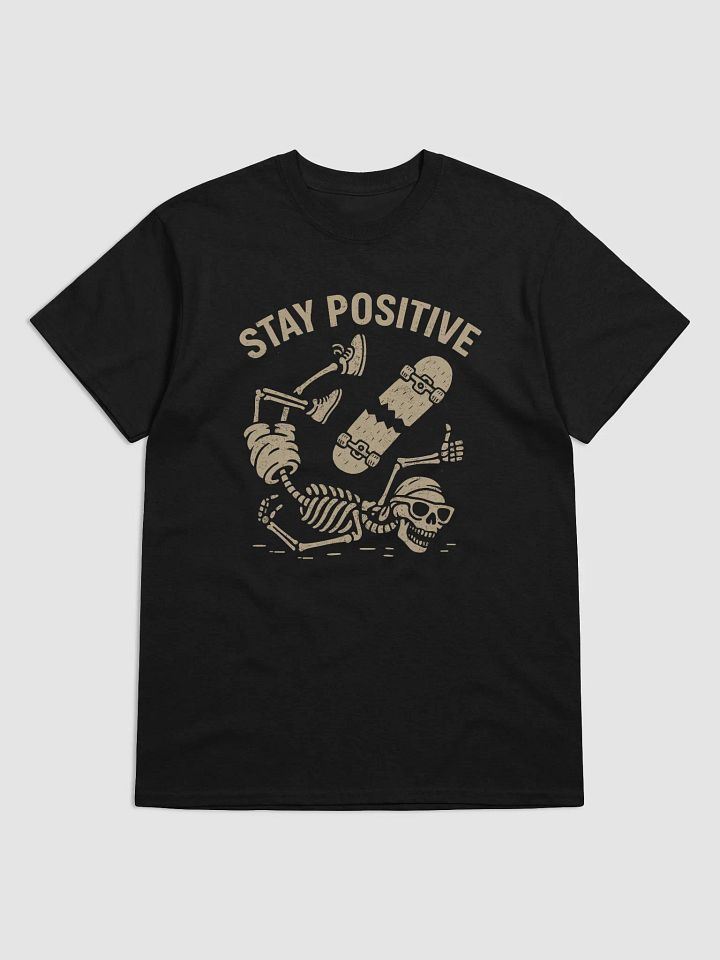 Stay positive, Funny skateboarding t-shirt, Unisex product image (5)