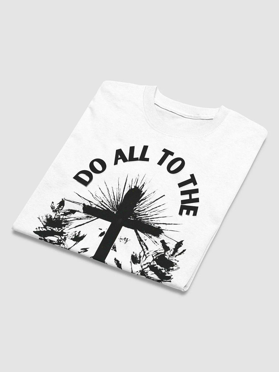 Do All To The Glory Of God Unisex White Tee product image (3)